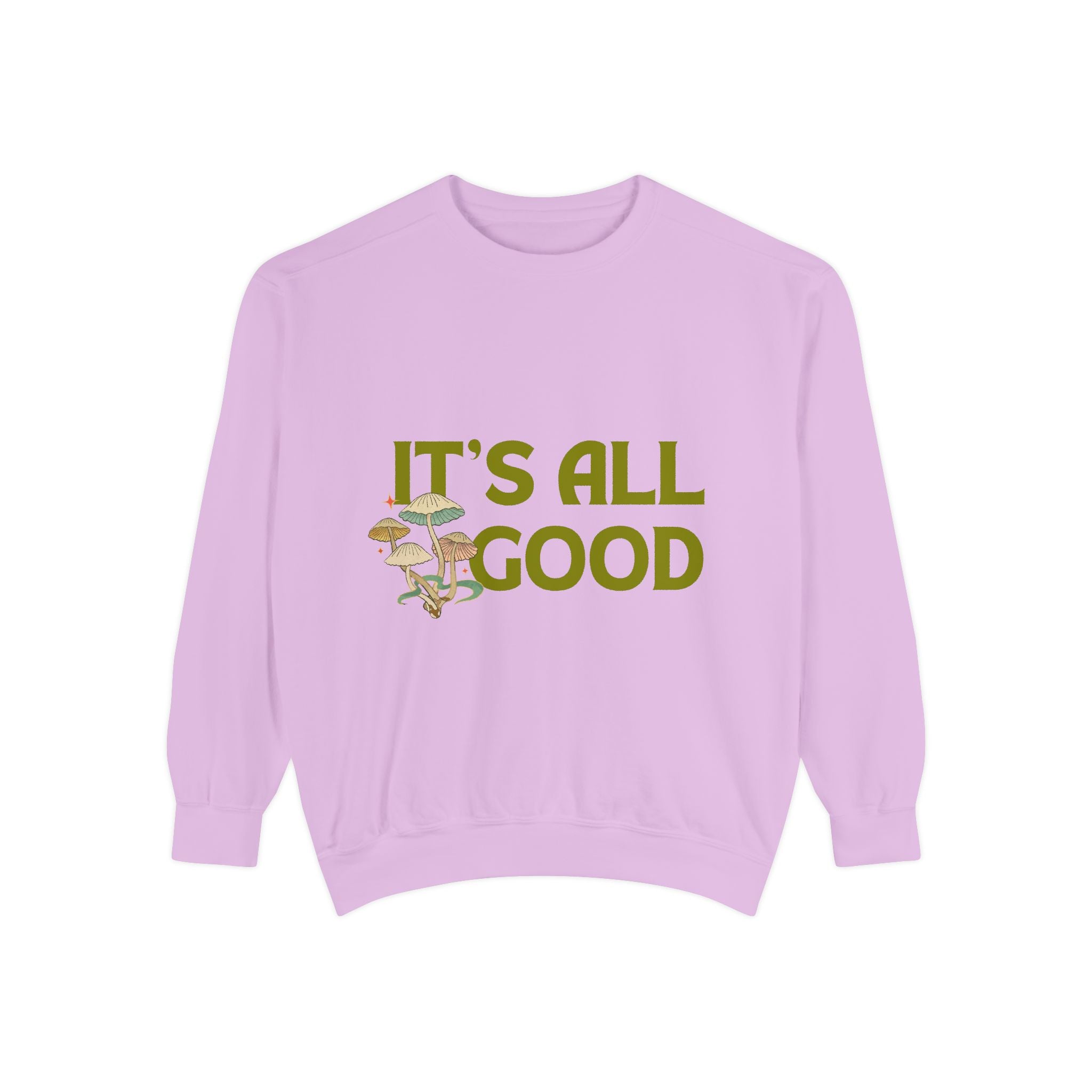 It’s All Good Mushroom Sweatshirt