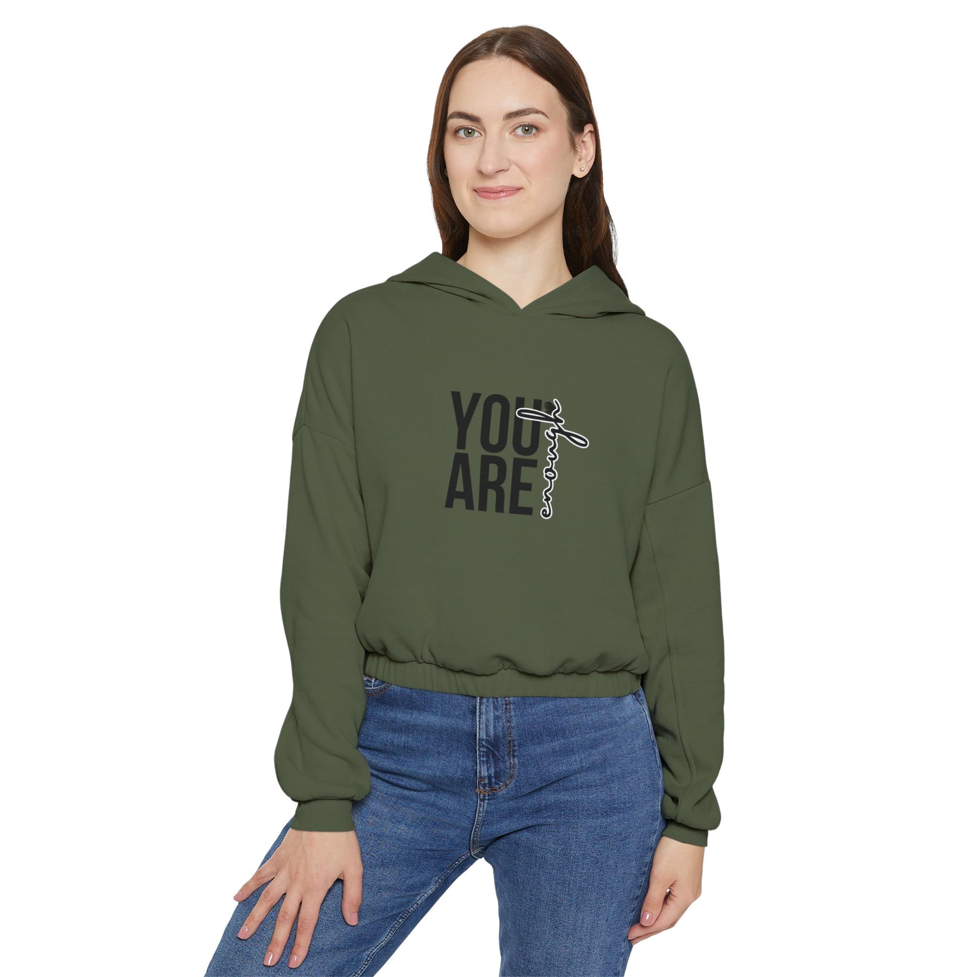 Women's "You are enough"  Cinched Bottom Hoodie