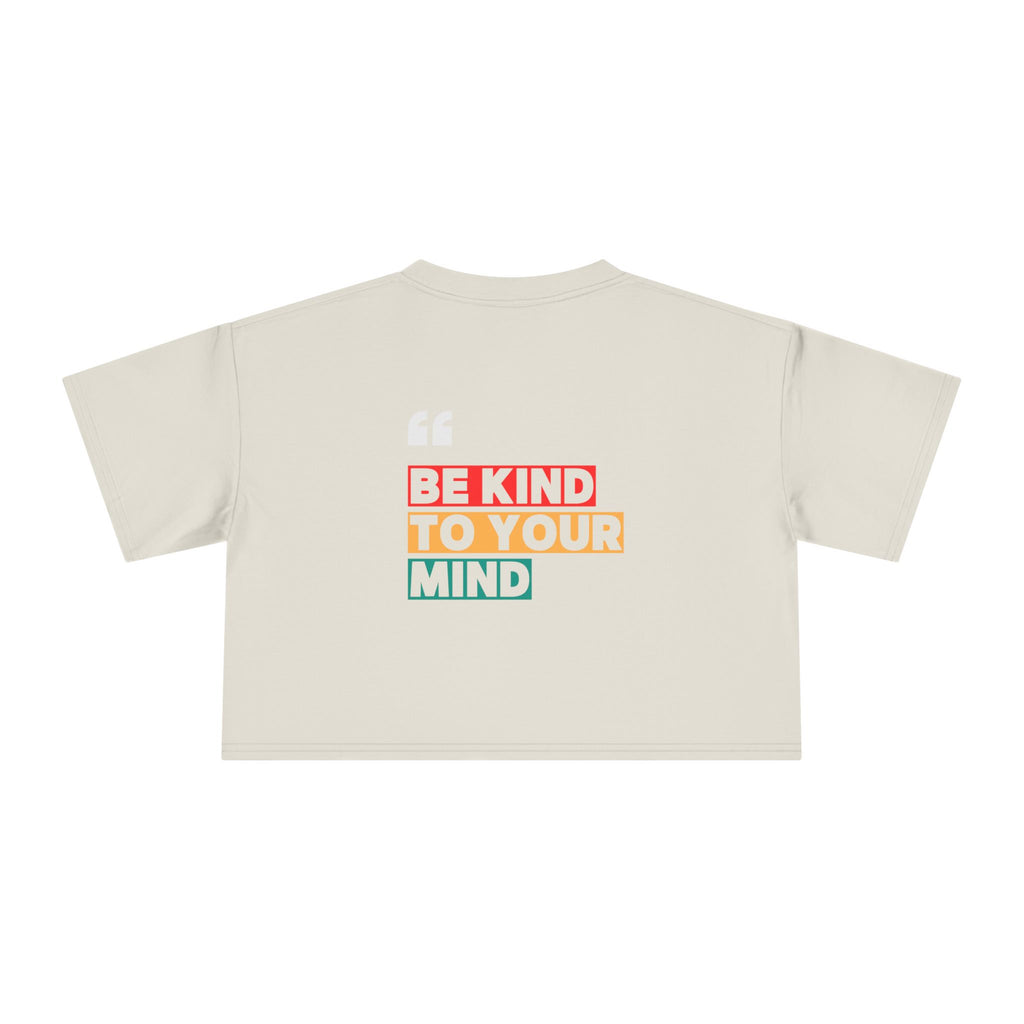 Kind Mind Society Crop Tee